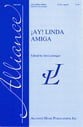 Ay! Linda Amiga SATB choral sheet music cover